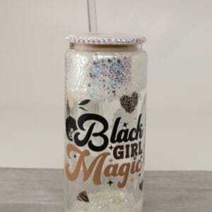 "Black Girl Magic" - Snow Globe Cup